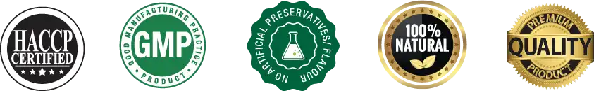 HACCP, GMP, No Artificial Preservatives, 100% Natural, Premium Quality